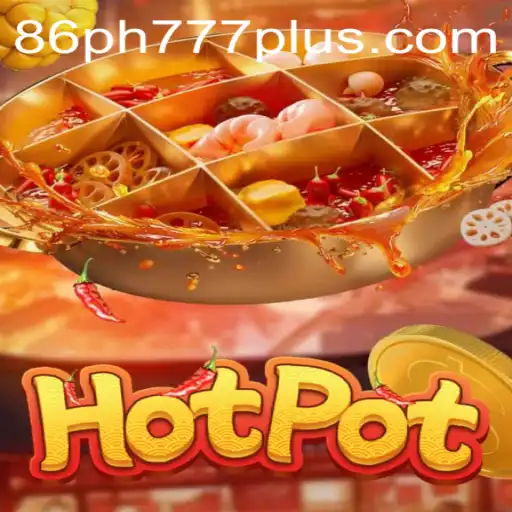 Exploring the World of Hotpot: A Comprehensive Guide to the Game and Its Dynamics